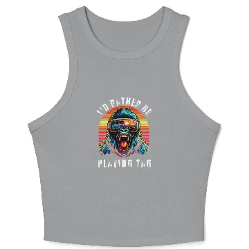 Discover I'd Rather Be Playing Tag Ape Monkey Tag Primate Crop Tank Top