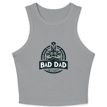 Discover Bad Dad Security Crop Tank Top