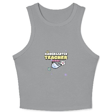 Discover Kindergarten Teacher Vibes Crop Tank Top