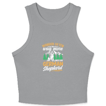 Discover Wander often wag more with my German Shepherd Crop Tank Top