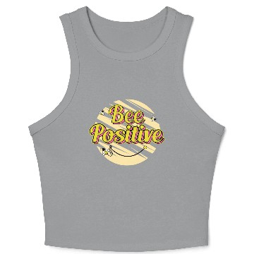 Discover bee positive Crop Tank Top