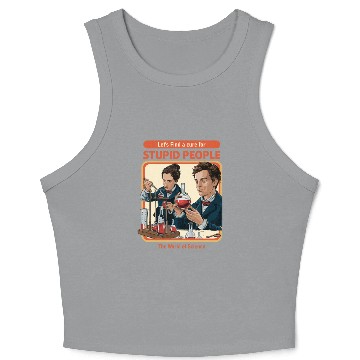Discover "A Cure for Stupid People" Classic Crop Tank Top