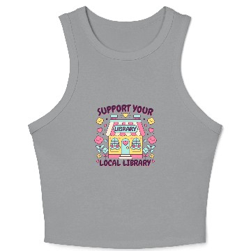 Discover Support Your Local Library Crop Tank Top