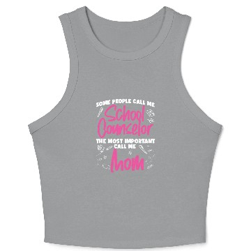 Discover School Counselor Mom Some People Crop Tank Top
