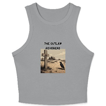 Discover The Outlaw Reverend, Crow And Cross Crop Tank Top