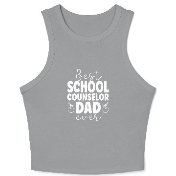 Discover School Counselor Dad Best School Crop Tank Top