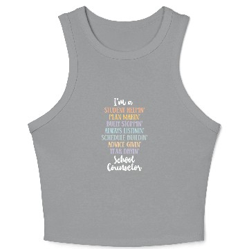 Discover School Counselor I'm A Student Crop Tank Top