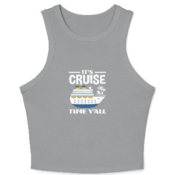 Discover It's Cruise Time Folks Crop Tank Top
