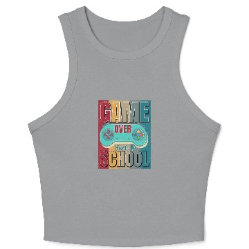 Discover Game Over Back To School Crop Tank Top