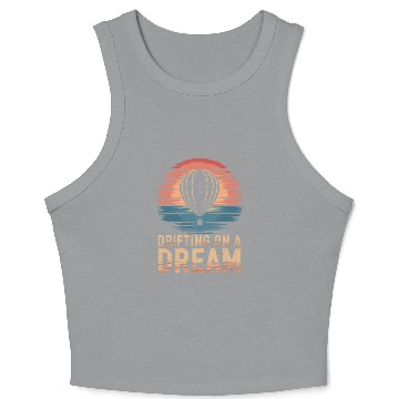 Discover Drifting On A Dream Hot Air Balloon Adventure Crop Tank Top