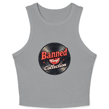 Discover Banned Vinyl Collection Crop Tank Top