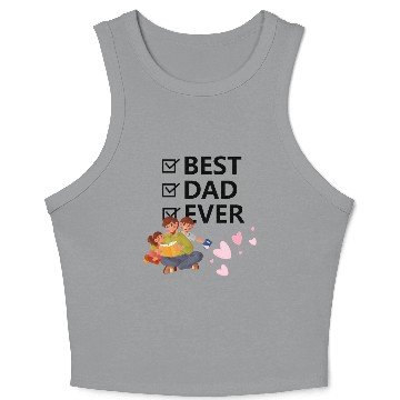 Discover Best Dad Ever Crop Tank Top