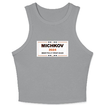Discover Michkov Make Philly Great Again 2024 Crop Tank Top