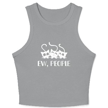 Discover Cat Lover Crop Tank Top, Ew People, Funny Gift For Cat