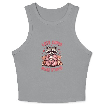 Discover Less cupid more stupid Crop Tank Top
