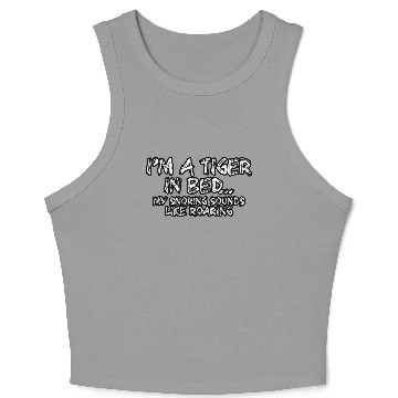 Discover I´m a tiger in bed Crop Tank Top