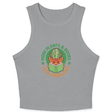 Discover More Plants and Books Less Problems Crop Tank Top