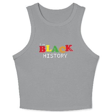 Discover Black history month Crop Tank Top