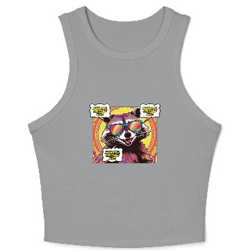 Discover A Psychedelic Trash Advocate Raccoon Crop Tank Top
