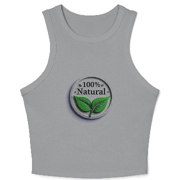 Discover 100% Natural Design for nature lovers. Crop Tank Top