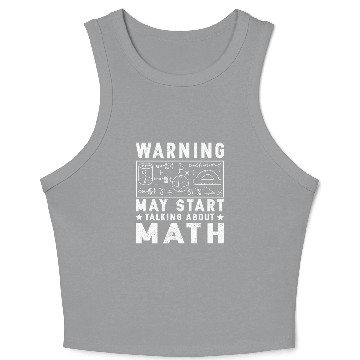 Discover Funny Math Teacher Warning Geek Nerd Gift Crop Tank Top