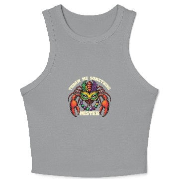 Discover Mardi Gras Throw Me Something Mister Crop Tank Top
