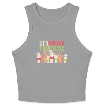 Discover STRONGER TOGETHER Hands Graphic Design Crop Tank Top