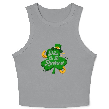Discover Dibs On The Redhead Funny St Patricks Day Drinking Crop Tank Top
