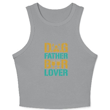 Discover Dog Father Beer Lover Crop Tank Top