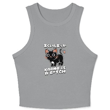 Discover Karma is a B*tch Funny Japanese Proverb Devil Cat Crop Tank Top