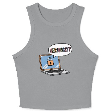 Discover SERIOUSLY? a cartoon laptop with a lock icon Crop Tank Top