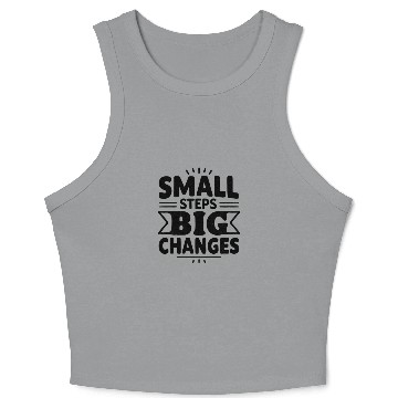 Discover Small Steps, Big Changes – Motivational Typography Crop Tank Top