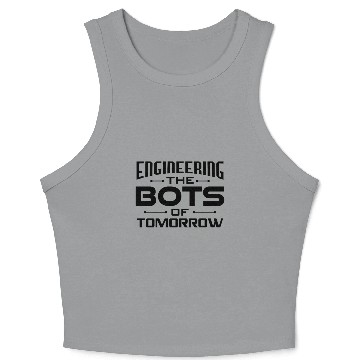 Discover AI Robotics Geek Tech Humor Robot Crop Tank Top