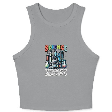 Discover STEM Teacher Science Because Figuring Technology Crop Tank Top