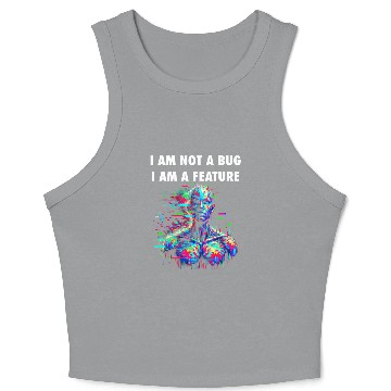 Discover "I Am Not a Bug, I Am a Feature – Glitch Aesthetic Crop Tank Top