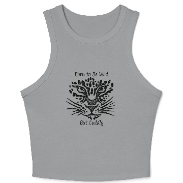 Discover Born to Be Wild – But Cuddly Crop Tank Top