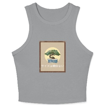 Discover Size Doesn’t Matter Bonsai Wisdom Crop Tank Top