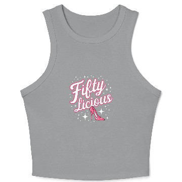 Discover Fifty-licious Squad Matching 50th Birthday Crop Tank Top