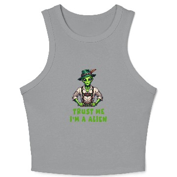 Discover Trust Me, I Am An Alien Crop Tank Top