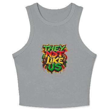 Discover They Not Like Us Black History Month Crop Tank Top
