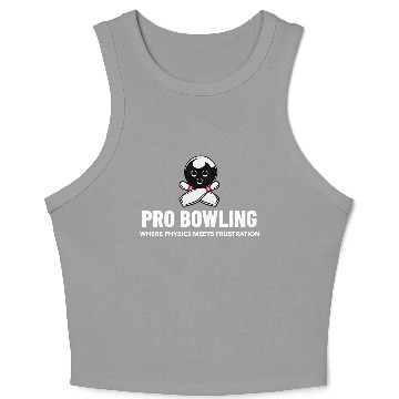 Discover Pro Bowling—Where Physics Meets Frustration Crop Tank Top