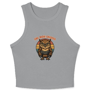 Discover Owl Mode Engaged Gamer Owl Crop Tank Top