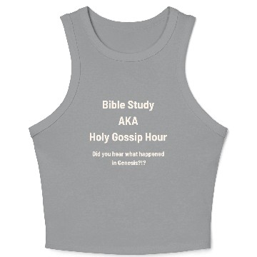 Discover Bible Study AKA Gossip Hour Design Crop Tank Top