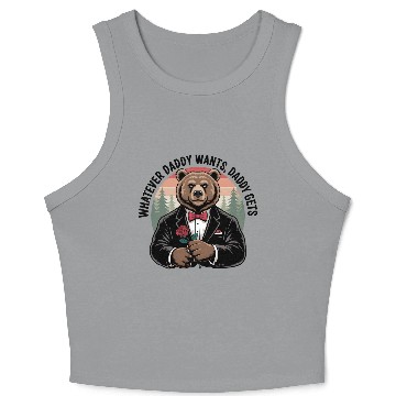 Discover Whatever Daddy Wants Gets Forest Bear Tuxedo Rose Crop Tank Top