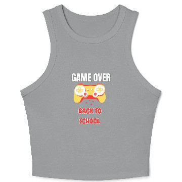 Discover Funny Game Over Back to School Crop Tank Top