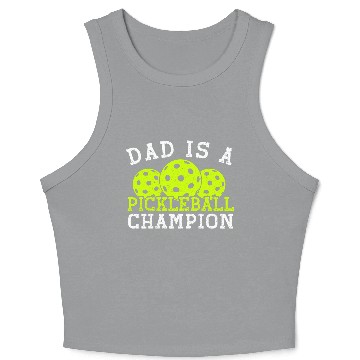 Discover Dad is a Pickleball Champion Crop Tank Top