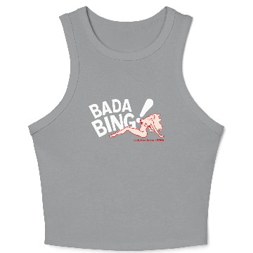 Discover Bada Bing Crop Tank Top
