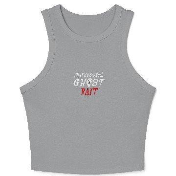 Discover Professional Ghost Bait - Halloween Ghost Hunting Crop Tank Top