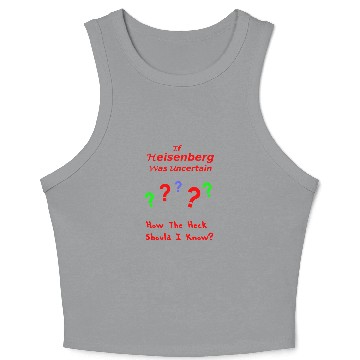 Discover Heisenberg Uncertainty Crop Tank Top