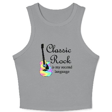 Discover Classic Rock is my second language Crop Tank Top
